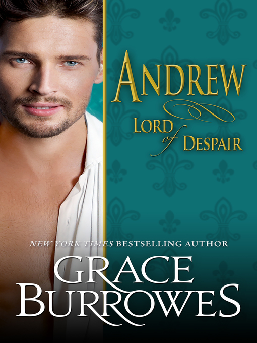 Title details for Andrew by Grace Burrowes - Available